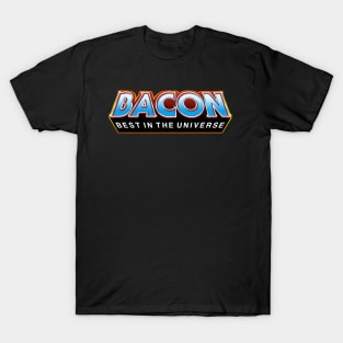 BACON "Best In The Universe" T-Shirt